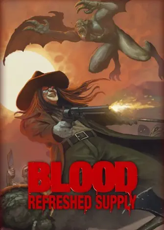 Blood: Refreshed Supply (2025) PC Full Español