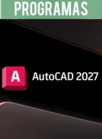Autodesk AutoCAD Versión 2027 Full Español e Ingles