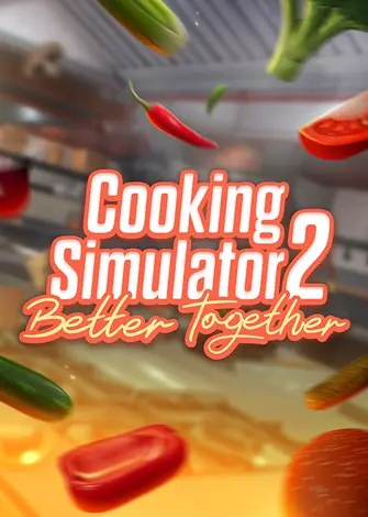 Cooking Simulator 2: Better Together (2026) PC Full Español Cooking Simulator 2: Better Together (2026) PC Full Español
