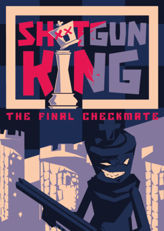 Shotgun King: The Final Checkmate (2022) PC Full Español Shotgun King: The Final Checkmate (2022) PC Full Español