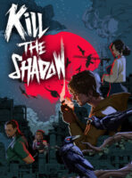 Kill The Shadow (2026) PC Full