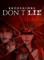 BrokenLore: DON’T LIE (2026) PC Full Español