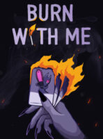 Burn With Me (2026) PC Full Español